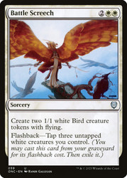 Battle Screech\nPhyrexia: All Will Be One Commander\nSingle\nMagic The Gathering