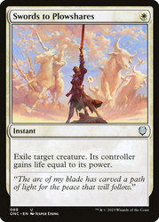 Swords to Plowshares\nPhyrexia: All Will Be One Commander\nSingle\nMagic The Gathering