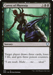 Caress of Phyrexia\nPhyrexia: All Will Be One Commander\nSingle\nMagic The Gathering