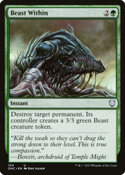 Beast Within\nPhyrexia: All Will Be One Commander\nSingle\nMagic The Gathering