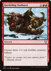 Hordeling Outburst\nPhyrexia: All Will Be One Commander\nSingle\nMagic The Gathering