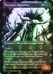 Necrogen Rotpriest (#473) (Showcase) (Compleat Foil)\nPhyrexia: All Will Be One - Alternate Foil\nSingle\nMagic The Gathering