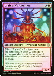 Urabrask's Anointer\nPhyrexia: All Will Be One\nSingle\nMagic The Gathering