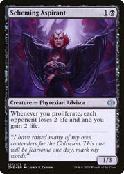 Scheming Aspirant\nPhyrexia: All Will Be One\nSingle\nMagic The Gathering