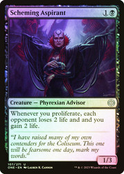 Scheming Aspirant\nPhyrexia: All Will Be One\nSingle\nMagic The Gathering