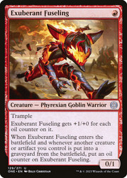 Exuberant Fuseling\nPhyrexia: All Will Be One\nSingle\nMagic The Gathering