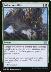 Infectious Bite\nPhyrexia: All Will Be One\nSingle\nMagic The Gathering