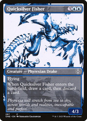 Quicksilver Fisher (Showcase)\nPhyrexia: All Will Be One - Variants\nSingle\nMagic The Gathering