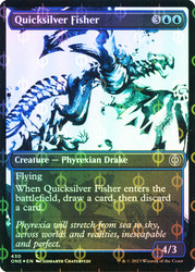 Quicksilver Fisher (#430) (Showcase) (Compleat Foil)\nPhyrexia: All Will Be One - Alternate Foil\nSingle\nMagic The Gathering