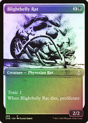 Blightbelly Rat (Showcase)\nPhyrexia: All Will Be One - Variants\nSingle\nMagic The Gathering
