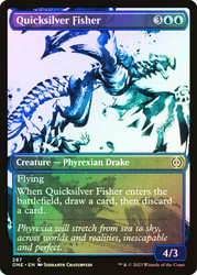 Quicksilver Fisher (Showcase)\nPhyrexia: All Will Be One - Variants\nSingle\nMagic The Gathering