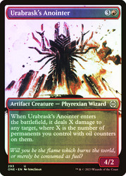 Urabrask's Anointer (Showcase)\nPhyrexia: All Will Be One - Variants\nSingle\nMagic The Gathering