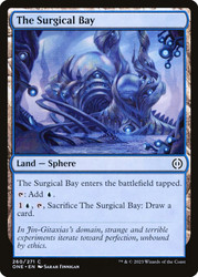 The Surgical Bay\nPhyrexia: All Will Be One\nSingle\nMagic The Gathering