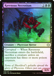 Ravenous Necrotitan\nPhyrexia: All Will Be One\nSingle\nMagic The Gathering