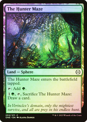 The Hunter Maze\nPhyrexia: All Will Be One\nSingle\nMagic The Gathering