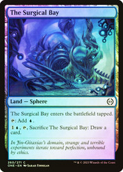 The Surgical Bay\nPhyrexia: All Will Be One\nSingle\nMagic The Gathering