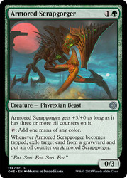 Armored Scrapgorger\nPhyrexia: All Will Be One\nSingle\nMagic The Gathering