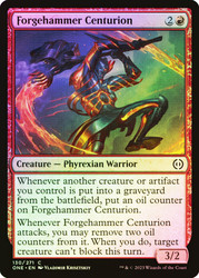 Forgehammer Centurion\nPhyrexia: All Will Be One\nSingle\nMagic The Gathering