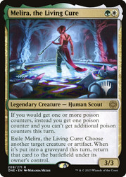 Melira, the Living Cure (Promo Pack) (Phyrexia: All Will Be One)\nPromo: Planeswalker Stamped\nSingle\nMagic The Gathering