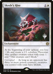 Skrelv's Hive (Promo Pack) (Phyrexia: All Will Be One)\nPromo: Planeswalker Stamped\nSingle\nMagic The Gathering