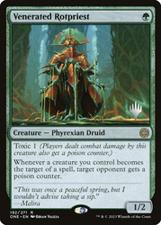 Venerated Rotpriest (Promo Pack) (Phyrexia: All Will Be One)\nPromo: Planeswalker Stamped\nSingle\nMagic The Gathering