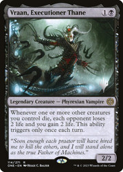 Vraan, Executioner Thane (Promo Pack) (Phyrexia: All Will Be One)\nPromo: Planeswalker Stamped\nSingle\nMagic The Gathering