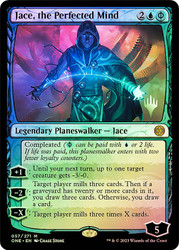 Jace, the Perfected Mind (Promo Pack) (Phyrexia: All Will Be One)\nPromo: Planeswalker Stamped\nSingle\nMagic The Gathering