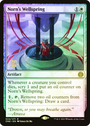 Norn's Wellspring (Prerelease) (Phyrexia: All Will Be One)\nPromo: Date Stamped\nSingle\nMagic The Gathering