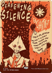 Deafening Silence (Secret Lair) (Hand Drawn)\nPromo: General\nSingle\nMagic The Gathering