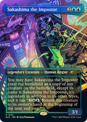 Sakashima the Impostor (Secret Lair) (Borderless)\nPromo: General\nSingle\nMagic The Gathering