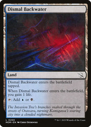 Dismal Backwater\nMarch of the Machine\nSingle\nMagic The Gathering