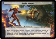 Spatial Merging\nMarch of the Machine Commander Planechase - Planes\nSingle\nMagic The Gathering