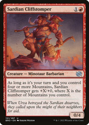 Sardian Cliffstomper\nThe Brothers' War\nSingle\nMagic The Gathering