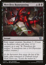 Merciless Repurposing\nMarch of the Machine\nSingle\nMagic The Gathering