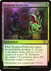 Sculpted Perfection\nMarch of the Machine\nSingle\nMagic The Gathering