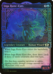 Inga Rune-Eyes (Showcase) (Halo Foil)\nMultiverse Legends - Alternate Foil\nSingle\nMagic The Gathering