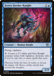 Xerex Strobe-Knight\nMarch of the Machine\nSingle\nMagic The Gathering