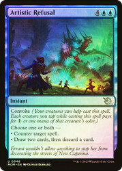 Artistic Refusal\nMarch of the Machine\nSingle\nMagic The Gathering