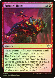 Furnace Reins\nMarch of the Machine\nSingle\nMagic The Gathering