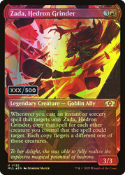 Zada, Hedron Grinder (Serial Number) (Showcase)\nMultiverse Legends - Serialized\nSingle\nMagic The Gathering