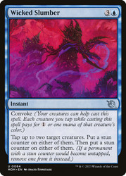 Wicked Slumber\nMarch of the Machine\nSingle\nMagic The Gathering