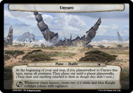 Unyaro\nMarch of the Machine Commander Planechase - Planes\nSingle\nMagic The Gathering
