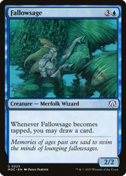 Fallowsage\nMarch of the Machine Commander\nSingle\nMagic The Gathering