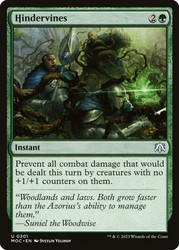 Hindervines\nMarch of the Machine Commander\nSingle\nMagic The Gathering