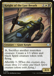 Knight of the Last Breath\nMarch of the Machine Commander\nSingle\nMagic The Gathering