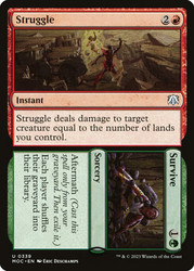 Struggle // Survive\nMarch of the Machine Commander\nSingle\nMagic The Gathering