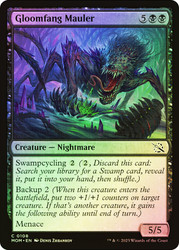 Gloomfang Mauler\nMarch of the Machine\nSingle\nMagic The Gathering
