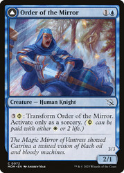 Order of the Mirror // Order of the Alabaster Host\nMarch of the Machine\nSingle\nMagic The Gathering