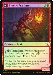 Pyretic Prankster // Glistening Goremonger\nMarch of the Machine\nSingle\nMagic The Gathering
