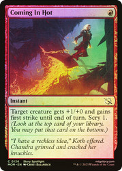 Coming In Hot\nMarch of the Machine\nSingle\nMagic The Gathering